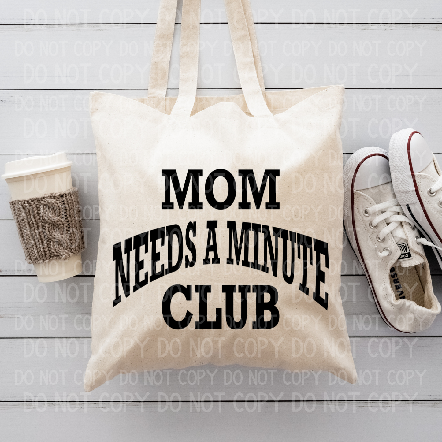 Mom Needs A Minute Club (Black) Tote