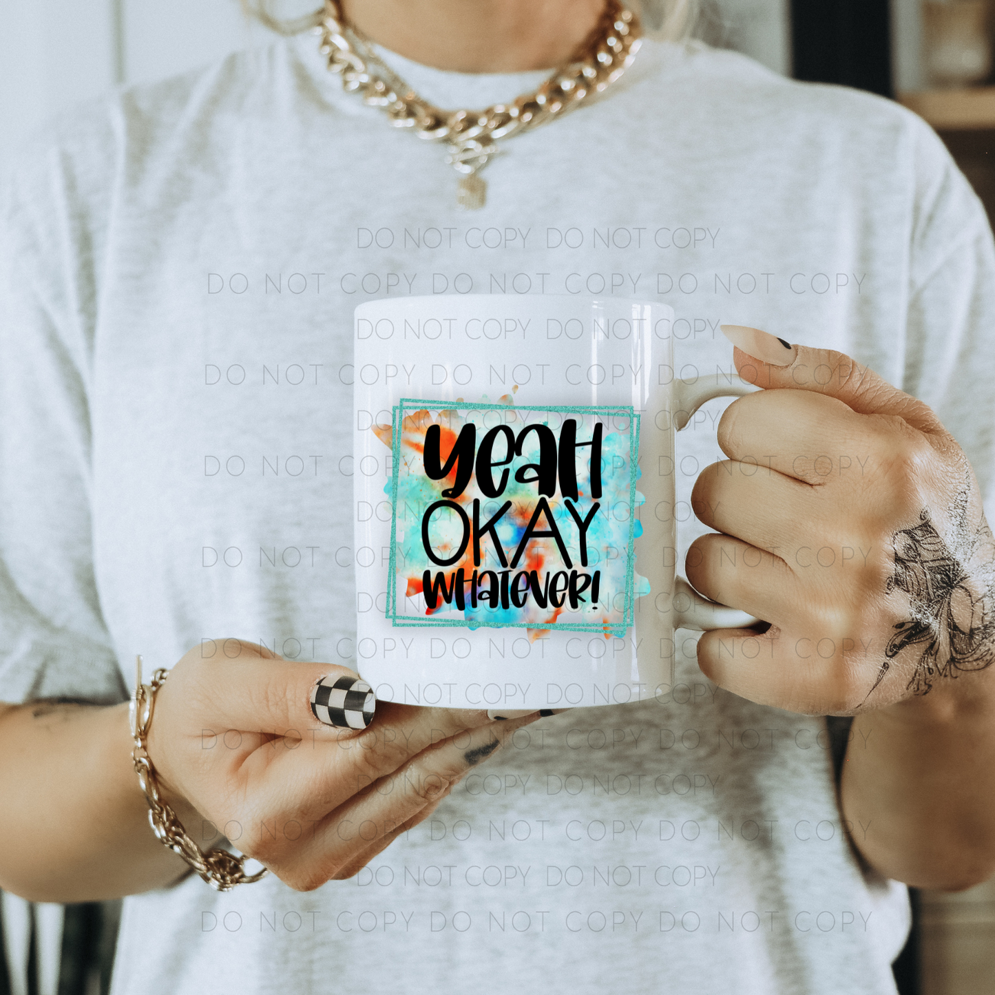 Yeah Okay Whatever Mug