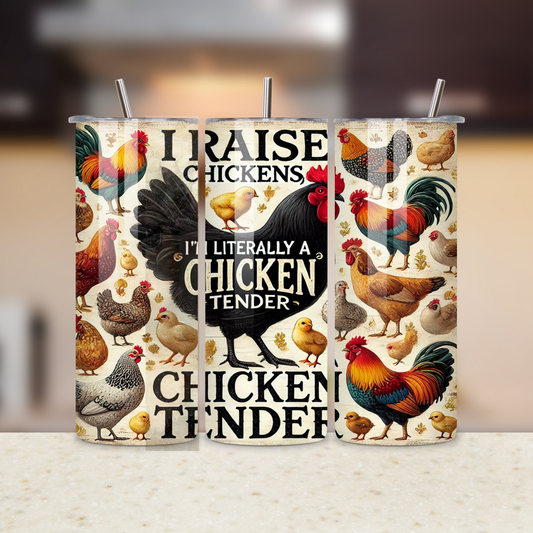 I Raise Chickens 20oz Tumbler