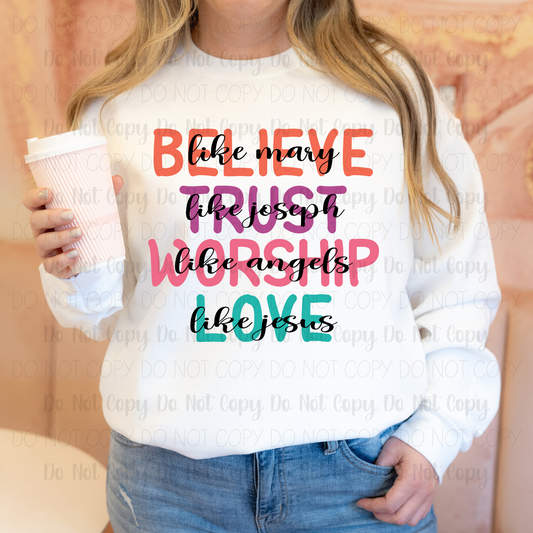 Believe Trust Worship Love Digital Download