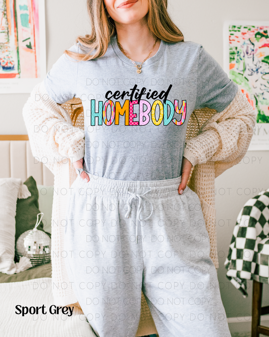 Certified Homebody