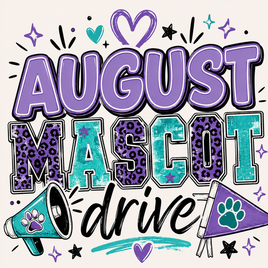August Monthly Mascot Drive