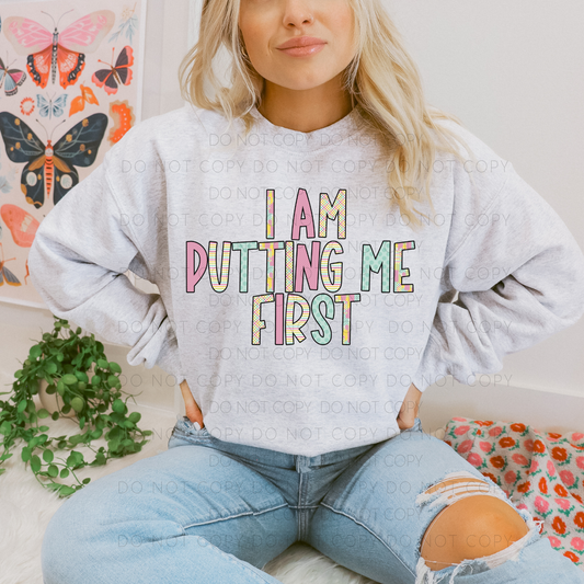 I Am Putting Me First Digital Download