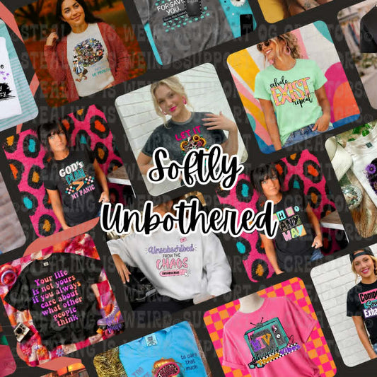Softly Unbothered Collab | 32 PNG Designs + Mockups