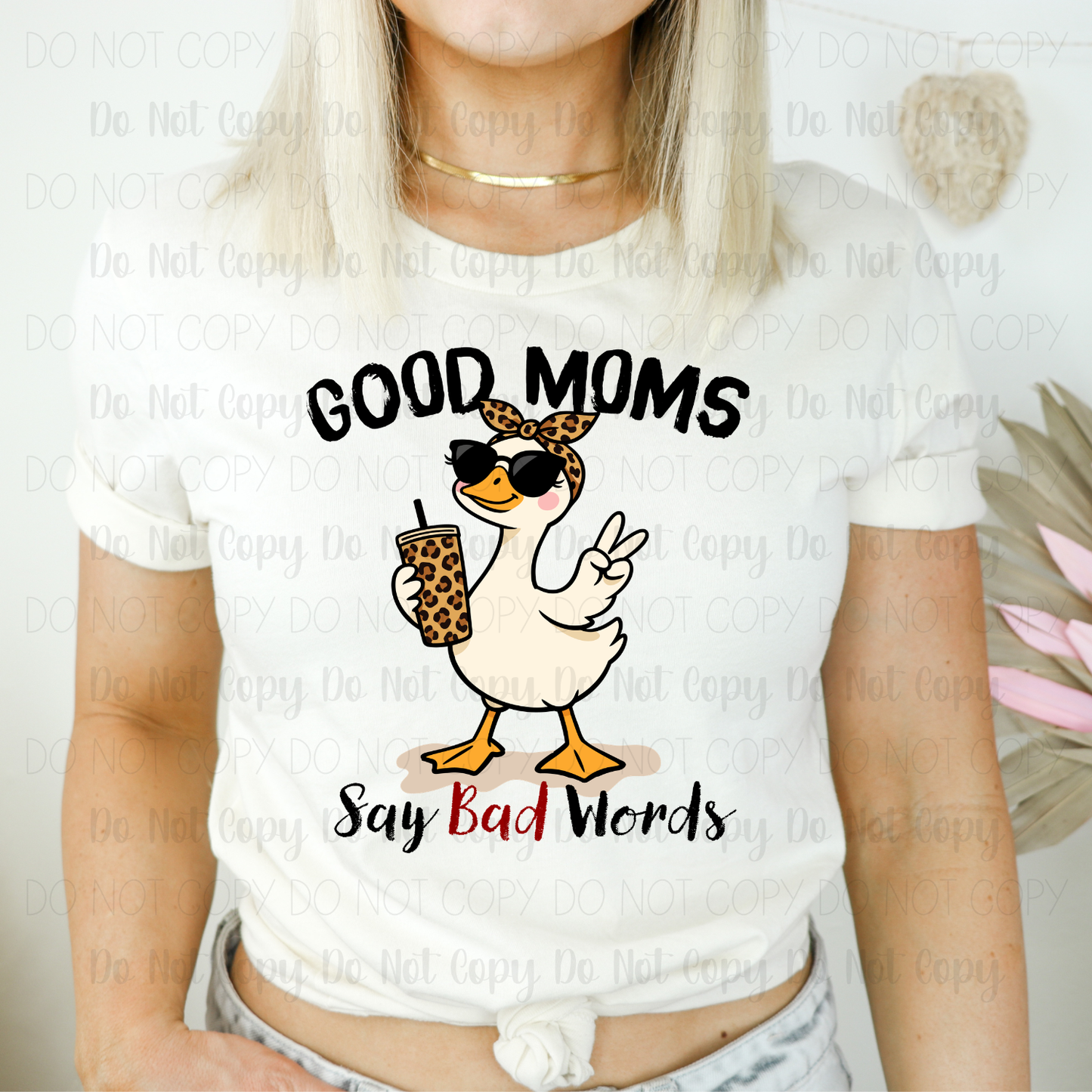 Good Moms Say Bad Words