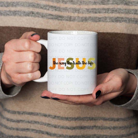 Jesus The Way The Truth The Life Mug
