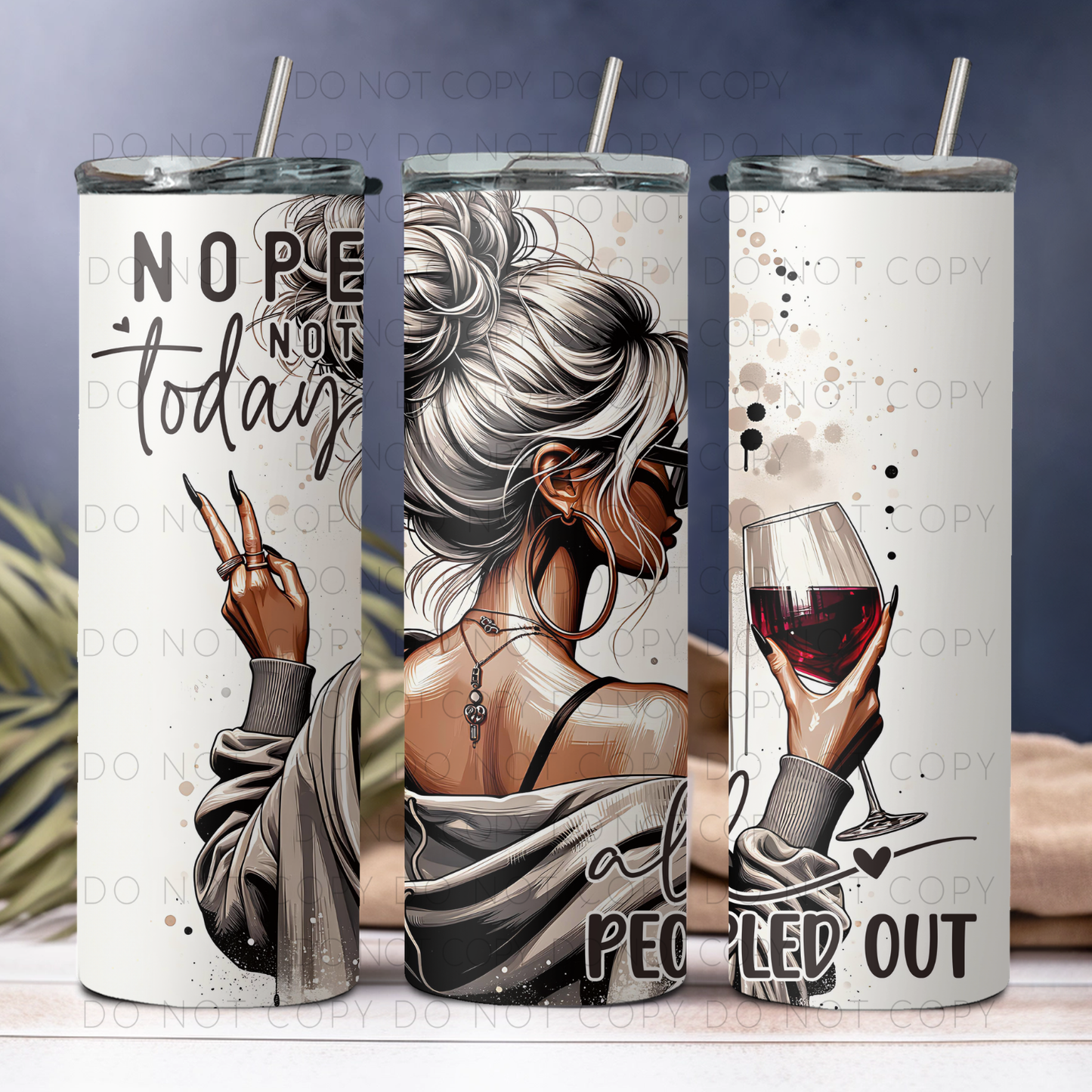 Nope Not Today 20oz Tumbler